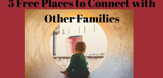 5 freee places to connect with other famiilies
