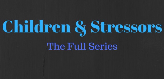Children & Stressors